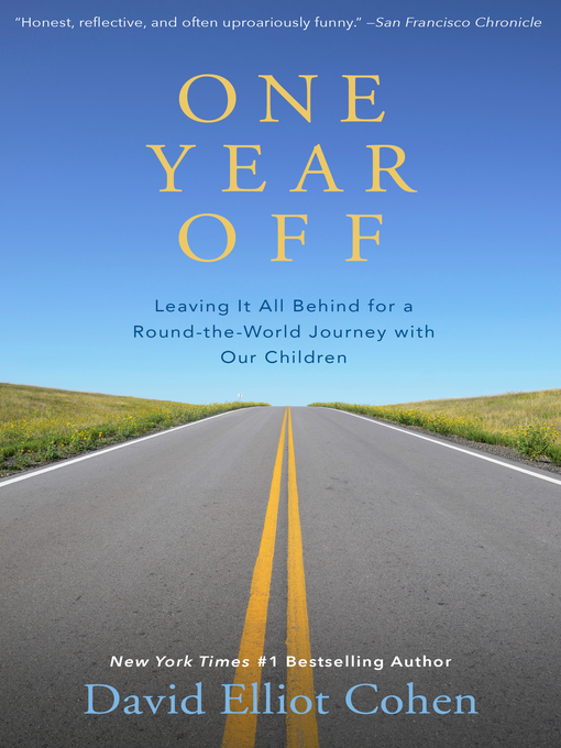 Title details for One Year Off by David Elliot Cohen - Available